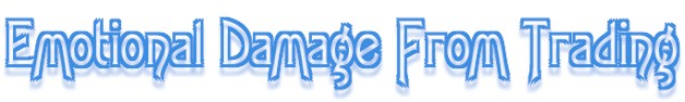 Trading can cause emotional damage